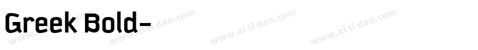 Greek Bold字体转换
